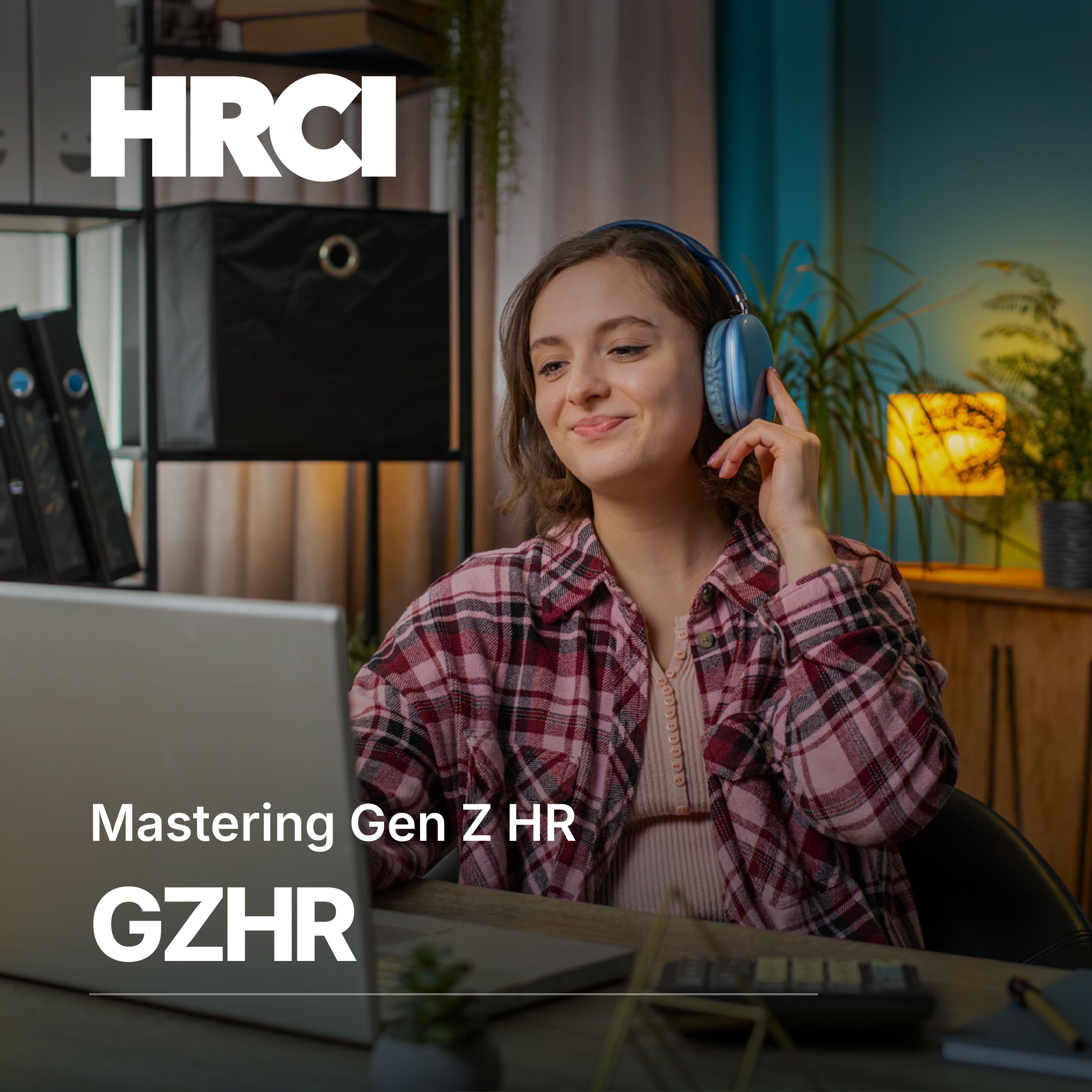 /uploads/HRCI_Mastering_Gen_Z_HR_07_e81862511a.jpg