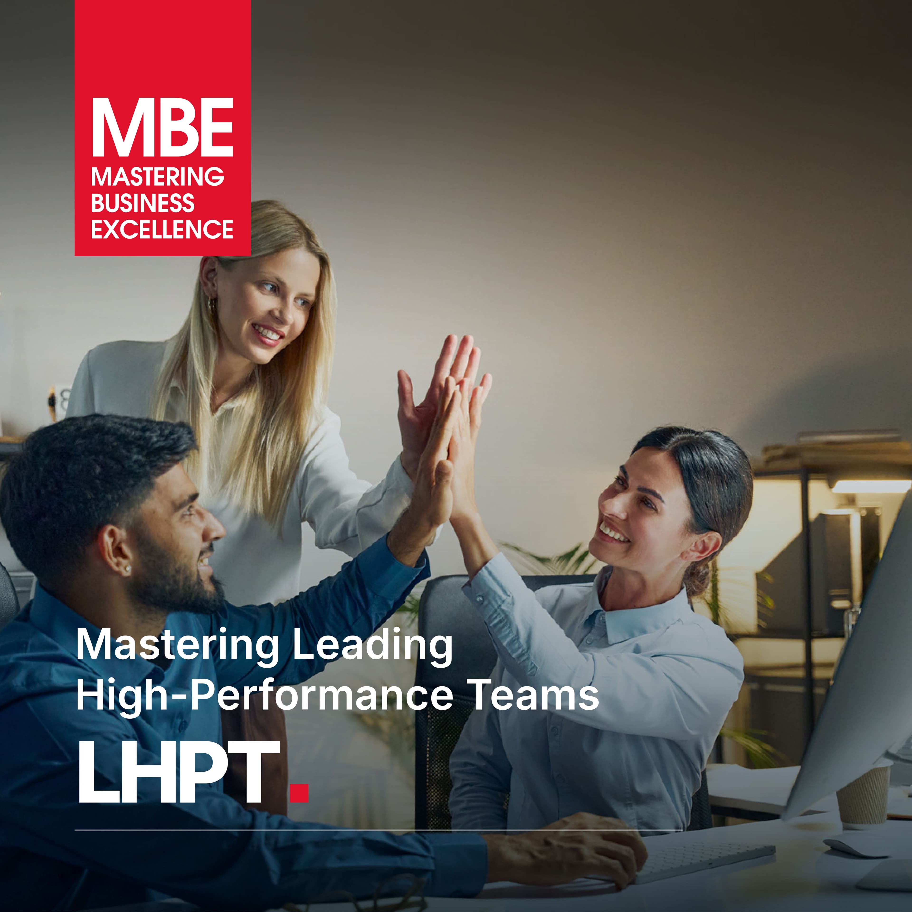 /uploads/MBE_3_Mastering_Leading_High_Performance_Teams_23_8b7061e165.jpg